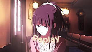 Hyouka  Replay AMVEDIT [upl. by Beckett203]