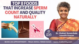 Boost Male Fertility Naturally  Top Foods To Increase Sperm Count Naturally  Dr Chekuri Suvarchala [upl. by Silvester]