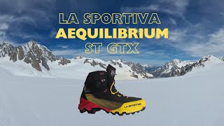 B2 Boots La Sportiva Aequilibrium ST GTX Review [upl. by Ettenil]