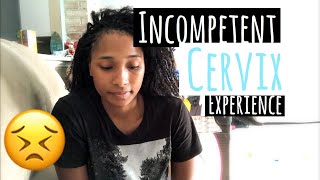 MY INCOMPETENT CERVIX STORY  ADVICE  BRIHAM [upl. by Nosidam]