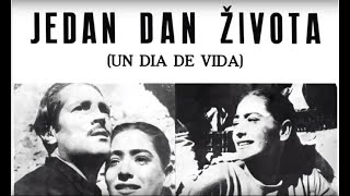 Jedan dan života Un dia de vidapelícula mexicana que hizo historia en Yugoslavia 1950 [upl. by Aitnuahs3]