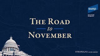 The Road to November Election Insights from Strategas [upl. by Elset817]