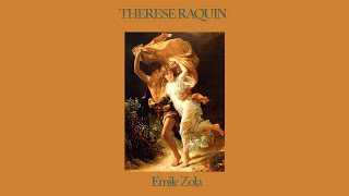 quotThérèse Raquinquot dÉmile Zola Livre audio [upl. by Nylevol]