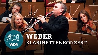 Carl Maria von Weber – Klarinettenkonzert Nr 1 fMoll op 73  Jörg Widmann  WDR Sinfonieorchester [upl. by Weissberg]