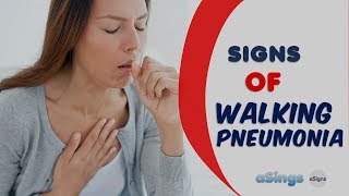 10 Signs of Walking Pneumonia [upl. by Funch890]