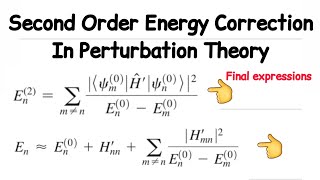 2nd Order Energy Correction  Time independent Perturbation Theory [upl. by Ahsercal]