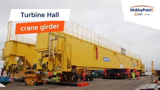 First of two giant Turbine Hall crane girders successfully delivered to site  Hinkley Point C [upl. by Boot105]