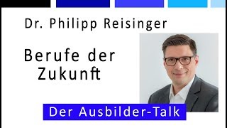 Berufe mit Zukunft  Future Manager Dr Reisinger über die Arbeitswelt von morgen [upl. by Duax554]