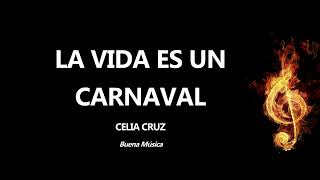 La Vida Es Un Carnaval Celia Cruz Letra [upl. by Itsyrc947]