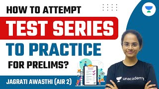 How to use Test Series to Practice for UPSC CSE Prelims  Jagrati Awasthi AIR 2 [upl. by Verdi174]