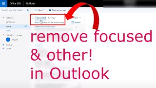 how to remove focused and other in outlook [upl. by Nived]