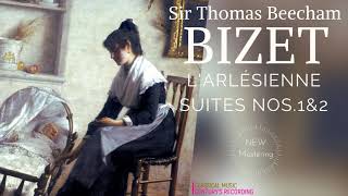 Bizet  L Arlésienne Suites Nos1 amp 2 recording of the Century Sir Thomas Beecham [upl. by Ariajay]