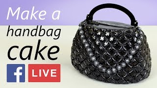 Handbag Cake Decorating Facebook Live Catch Up With Dawn Butler [upl. by Saraiya]