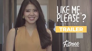 Like Me Please Trailer  FITmee Webseries [upl. by Varhol]