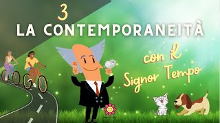 🕰 IL SIGNOR TEMPO E LA CONTEMPORANEITÀ [upl. by Manwell]