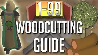 OSRS InDepth FULL 199 WOODCUTTING Guide Best Methods [upl. by Sanjiv]