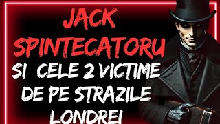 JACK SPINTECATORUL SI CELE 2 VICTIME DE PE STRAZILE LONDREI  CREEPYPASTA POVESTI DE GROAZA [upl. by Assenat]