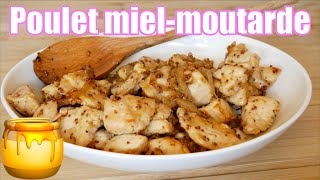 Poulet moutarde et miel 🍯 [upl. by Akinorev]