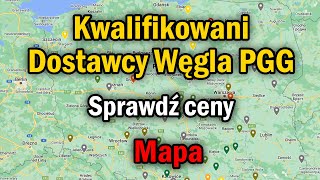 Sprawdź ceny  Kwalifikowani Dostawcy Węgla PGG  Mapa  KDW stawki [upl. by An]