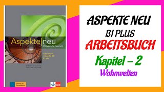 Aspekte Neu B1 Plus Arbeitsbuch Kapitel 2 German B21  B1 Plus  Deutsch Aspekte neu Audios  K2 [upl. by Einaj]