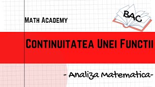 Continuitatea unei Functii Functii continue Limite [upl. by Idnat]