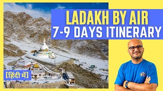 BEST ITINERARY  Leh Ladakh by Flight  2024 Ladakh Trip in 7 Days  Ladakh by Air  Dheeraj Sharma [upl. by Robyn]