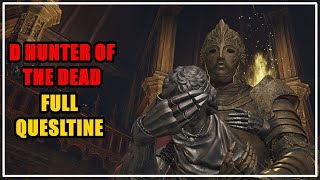 D Hunter of the Dead Quest Elden Ring [upl. by Nospmis]