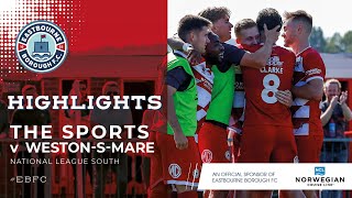 Highlights Eastbourne Borough v Westonsupermare AFC [upl. by Mutat254]