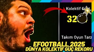 EFOOTBALL 2025 DÜNYA KOLEKTİF GÜÇ REKORU KIRIYORUZ [upl. by Joris]