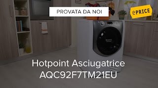 Video Recensione Asciugatrice HOTPOINT AQC92F7TM21EU [upl. by Arev]