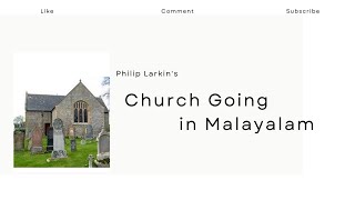 Church Going Summary in Malayalam Philip Larkin Movement Poetry UGC NET SET [upl. by Etnahsa]