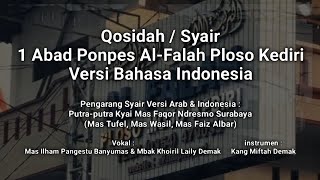 Qosidah  Syair 1 Abad AlFalah Ploso Versi Bahasa Indonesia [upl. by Brenton]