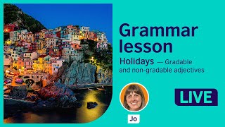 Grammar Lesson Gradable and nongradable adjectives [upl. by Gardell]