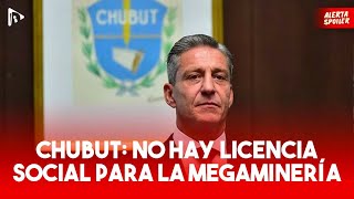 ✋🏼 CHUBUT NO HAY LICENCIA SOCIAL PARA LA MEGAMINERÍA  El pueblo se moviliza en Rawson [upl. by Eyahs684]