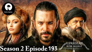 Alp Arslan Urdu  Season 2 Episode 193  Overview  Muslim Explainer [upl. by Ardiekal86]