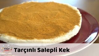 Tarçınlı Salepli Kek Tarifi [upl. by Miharbi413]