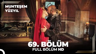 Muhteşem Yüzyıl  69Bölüm HD [upl. by Ettevy]