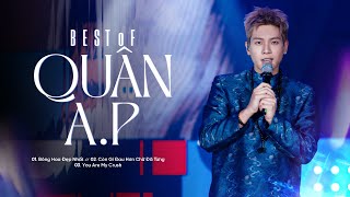 Best Of Quân AP  Top Bài Hát Triệu Views Làm Nên Tên Tuổi Của Quân AP [upl. by Naginarb]