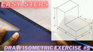 How to draw an Isometric Projection  Exercise 5 Beginners [upl. by Ymeraj902]