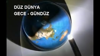 Düz Dünya  Gece Gündüz Nasıl Oluşuyor Günlerin Uzayıp Kısalması [upl. by Ki]