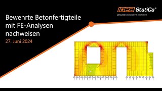 Bewehrte Betonfertigteile mit FE Analysen nachweisen [upl. by Nivej191]