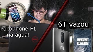 Pocophone F1 a prova dágua e Vazamentos do Oneplus 6T sem câmera retrátil  ojersuviu [upl. by Rosmarin]