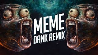 Trap Music 😂 Best Memes Song Remix 🅼🅴🅼🅴 End Year Mix 2018 [upl. by Acinnor]