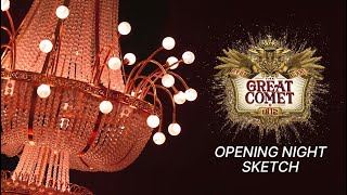 24그레이트코멧 MUSICAL THE GREAT COMET  오프닝나잇 스케치 [upl. by Denis]