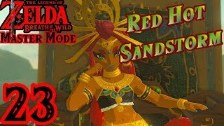 Zelda BotW MASTER MODE 23  Red Hot Chili Red Hot Women [upl. by Oinotnanauj]