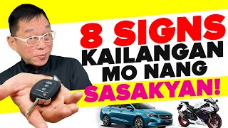 8 Signs na Kailangan Mo na Bumili ng Sasakyan [upl. by Naffets]