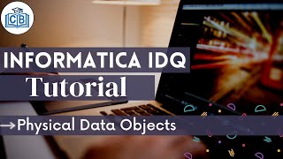 Informatica IDQ Tutorial  04 Physical Data Objects [upl. by Bowes165]