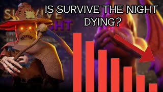 Is Survive The Night Slowly Dying Roblox Survive The Night [upl. by Glendon]