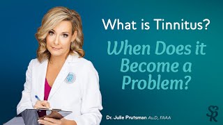 What is Tinnitus When does tinnitus become a problem [upl. by Fine476]