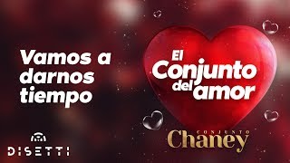 Conjunto Chaney  Vamos A Darnos Tiempo  Salsa Romantica con Letra [upl. by Connors]